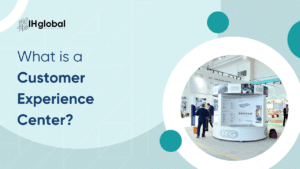 Customer Experience Center