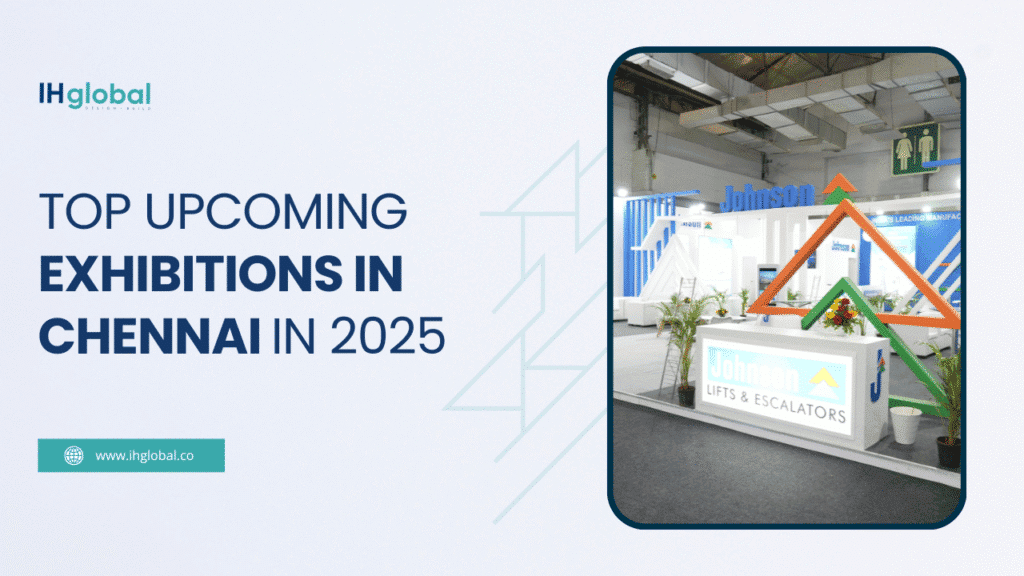 Exhibitions in Chennai