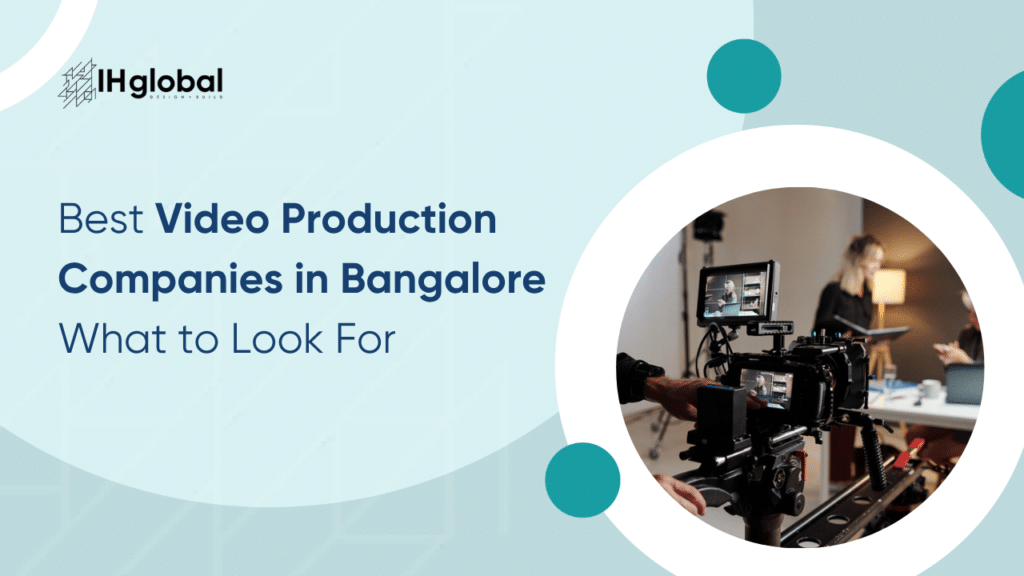 Video Production Companies in Bangalore