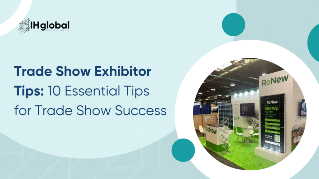 Trade Show Exhibitor Tips