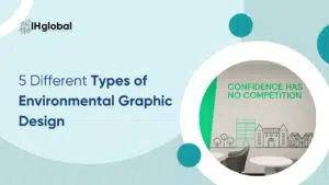 Types of Environmental Graphic Design