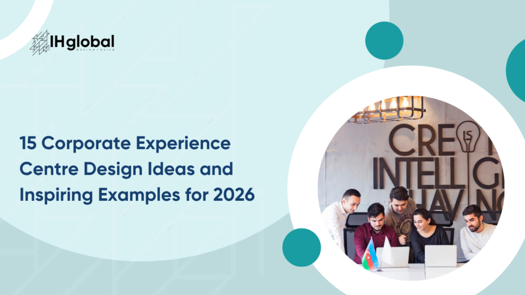 15 Corporate Experience Centre Design Ideas and Inspiring Examples for 2026
